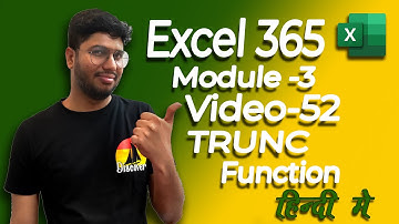 TRUNC Function in Excel | Module 3 | Video 52