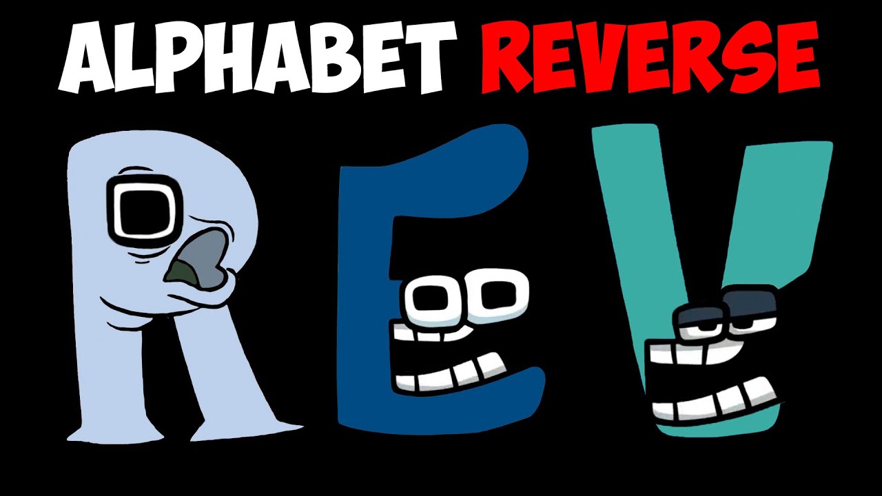 Alphabet Lore But It`s Reverse (Z-A) by ALPHABETTER 
