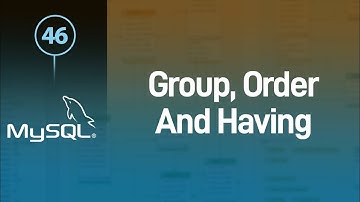 Learn MySQL in Arabic #46 - Group Order And Having