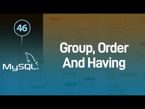 Learn MySQL in Arabic #46 - Group Order And Having