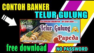 CONTOH BANNER JUALAN TELUR GULUNG ‼️ FREE DOWNLOAD TANPA PASSWORD