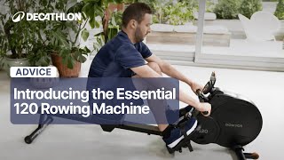 ADVICE - Introducing the Essential 120 Rowing Machine  🏋 | Decathlon Domyos