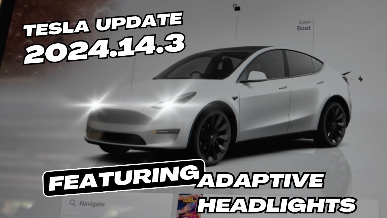 Adaptive Headlight and Speed Camera Alert - Tesla update 2024.14.3
