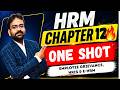 Human Resource Management Chapter 12 | One Shot | Employee Grievance, HRIS & E-HRM | CWG for BCOM