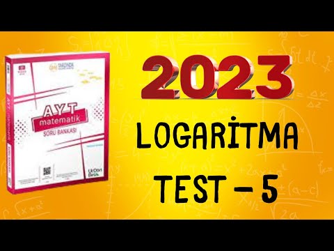 2023 | 345 AYT MATEMATİK SORU BANKASI ÇÖZÜMLERİ | LOGARİTMA TEST 5