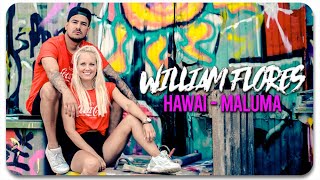 William Flores - Hawai - Maluma