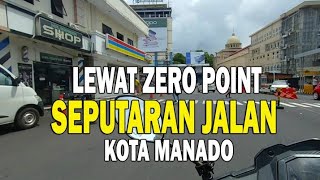 SUASANA TERBARU JALAN KOTA MANADO 2025 || SULAWESI UTARA