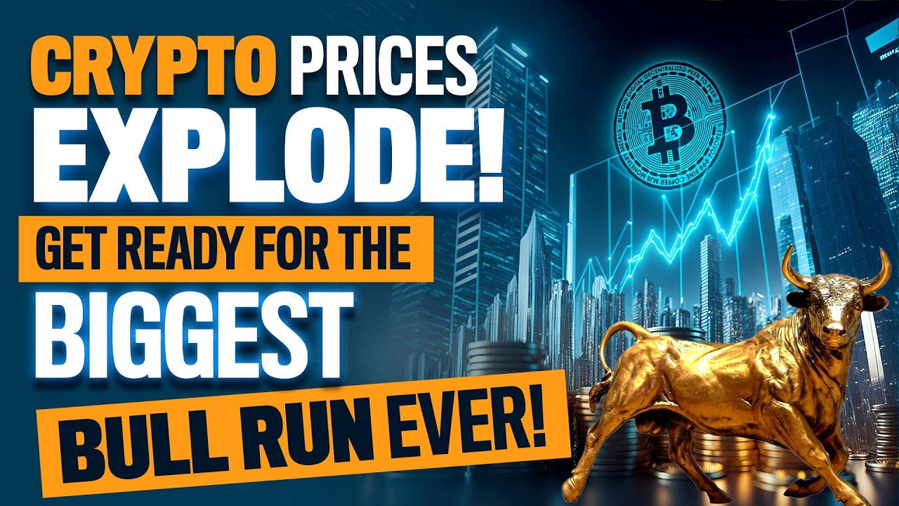 Crypto Prices EXPLODE! Get Ready for the Biggest Bull Run Ever! - YouTube