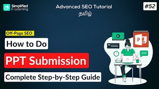 How To Do Ppt Submisstion For SEO  In Tamil | SEO Tutorial in Tamil | #52