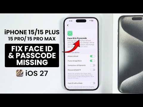 iPhone15 256 / ホワイト/ インカメ不良　Face ID使えます iOS 27 - Face ID and Passcode Missing in Settings on iPhone 15