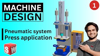 How to Design a Pneumatic System in Solidworks from scratch