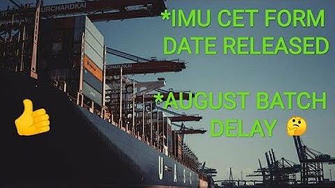 IMU CET FORM DATE RELEASED (2020) |AUGUST BATCH DELAYl🤔