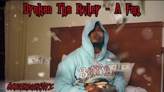 Watch Drakeo The Ruler A Fan video