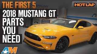 The First 5 2018 Mustang GT Mods You Need - Hot Lap