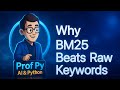 BM25 Search in Python: Step-by-Step Guide