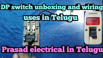 How to connect with DP switch connection , uses and unboxing in Telugu //PrasadelectricalinTelugu