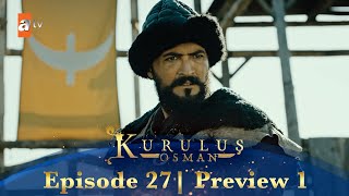 Kurulus Osman Urdu | Season 3 Episode 27 Preview 1