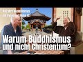 Warum Buddhismus und nicht Christentum? (Gespräch mit Gyoei Saile Teil 2)