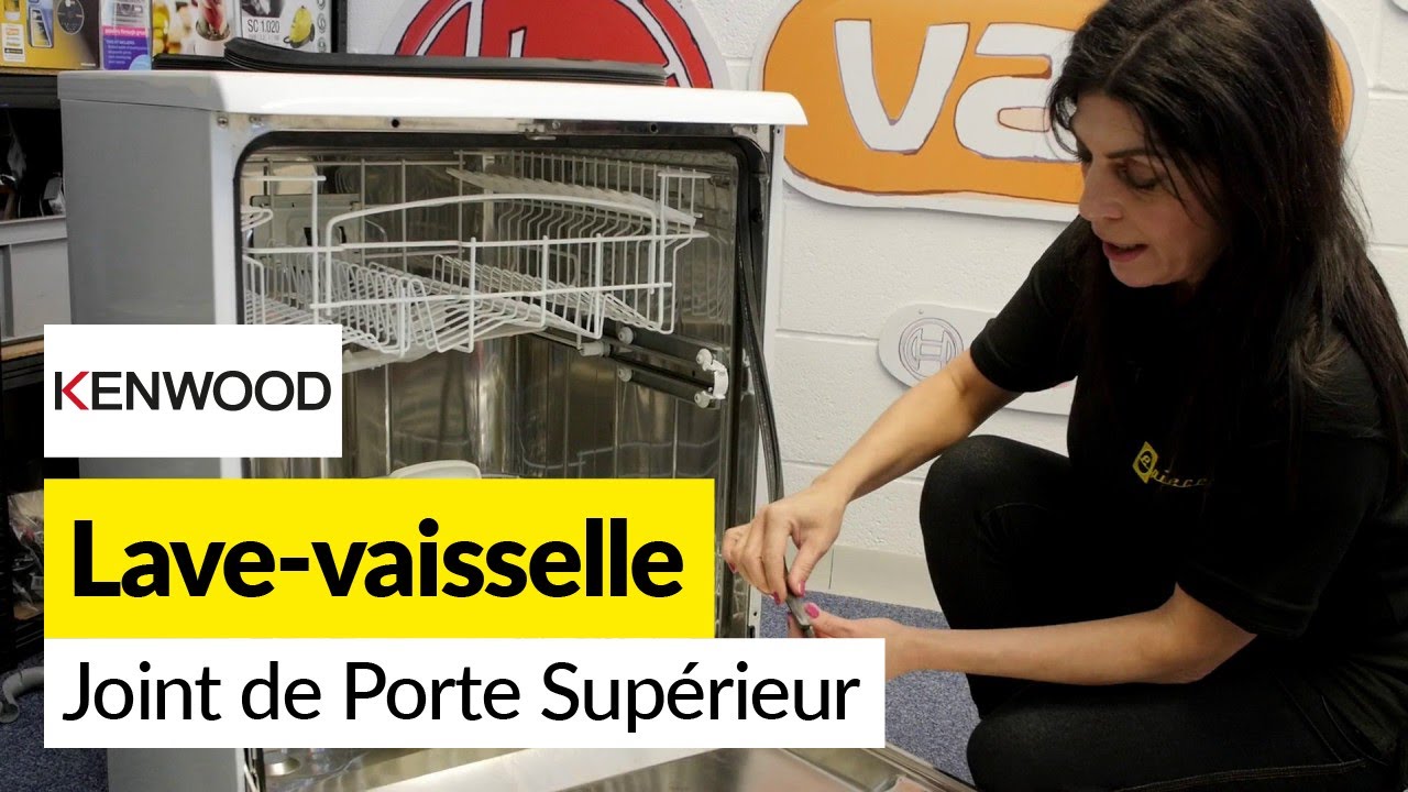 Comment Changer le Joint de Porte d'un Lave-Vaisselle 