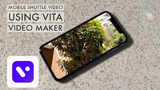 Create Mobile Shuttle Video Using VITA App | VITA Video Editing Tutorial #1 screenshot 2