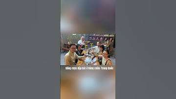 Tập tục uống rượu đập bát ở Trung Quốc