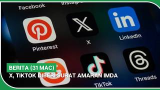 BERITA (31 Mac) | X, TikTok diberi surat amaran IMDA