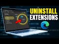 How to uninstall Microsoft Edge extensions and browser cleanup - Easy Tutorial