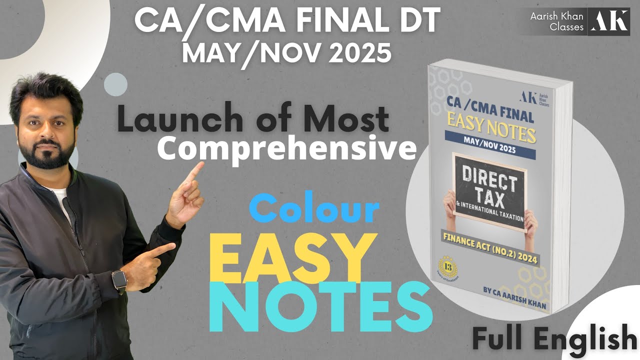 CA FINAL DT | Launch of Most Comprehensive Colour Easy Notes | MAY/NOV 2025