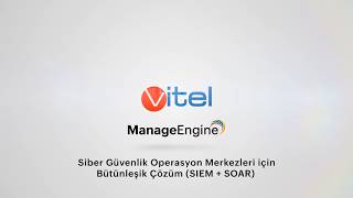 Siber Güvenlik Operasyon Merkezleri için Bütünleşik SIEM + SOAR Yaklaşımı