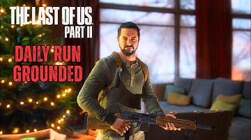 The last of us part 2 NO RETURN•Daily Run on GROUNDED as Manny (9/5/25)