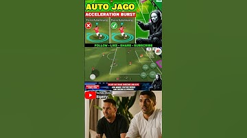 TUTORIAL SKILL ACCELERATION BURST EFOOTBALL