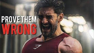 Prove Them Wrong Workout Motivation