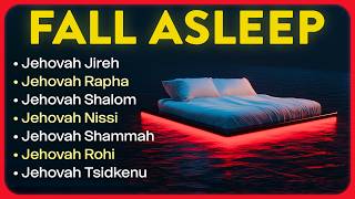 Fall Asleep To The Names of God Explained