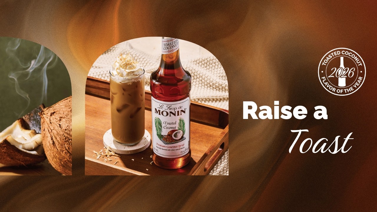Raise a Toast to the Monin 2026 Flavor of the Year: Toasted Coconut!