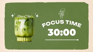 💚 Study with Me | Matcha Latte Aesthetic | 30/10 Timer | Chill Beats 🎶 | 4 Hour Focus Session