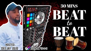 DJ JOJO 30MINS NAIJA BEAT TO BEAT MIXTAPE |AFROBEAT TALKING DRUM MIX| LATEST 2022 AFROBEAT PARTY MIX