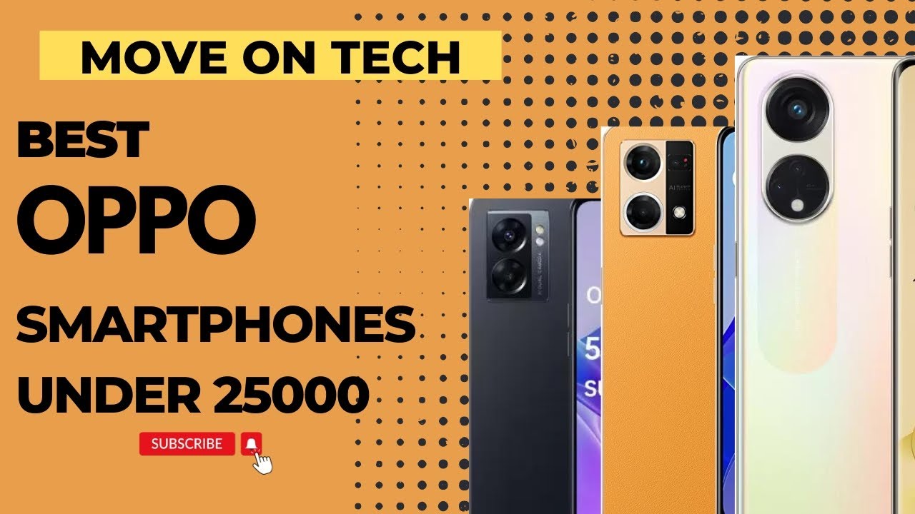 TOP 3 BEST OPPO SMARTPHONES📱UNDER 25000 Budget 😲MOVE ON TECH tech