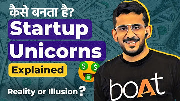 How Startups Become Unicorns? Reality of Startup Unicorns Explained