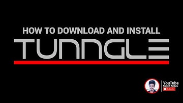 How To Download And install Tunngle