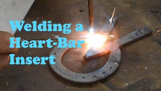 Welding a Heart-Bar Insert in a Horseshoe