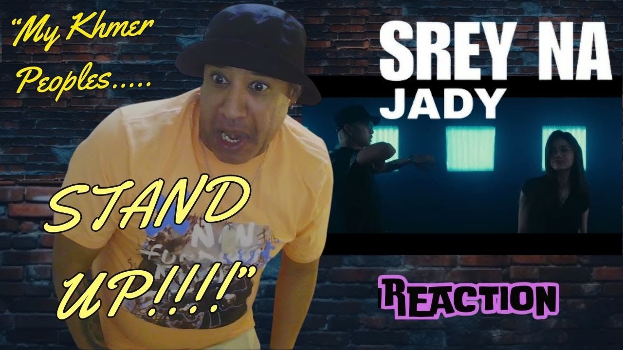 jady -  SREY NA MUSIC REACTION