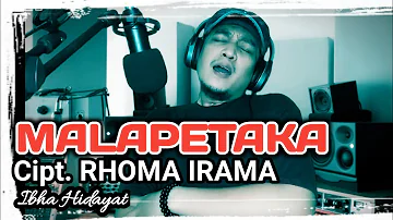 MALAPETAKA - Cipt. RHOMA IRAMA - IBHA HIDAYAT cover