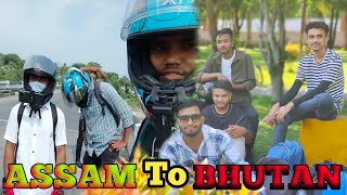 ASSAM to BHUTAN Bike Ride | Our First International Ride | Moto Vlog