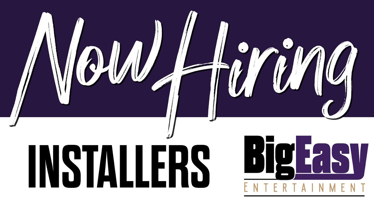Now Hiring Installers!