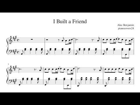 Piano Cover I Built A Friend Alec Benjamin Youtube