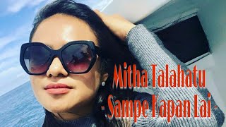 MITHA TALAHATU - SAMPE KAPAN LAI (VIDEO LIRIK)