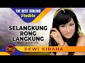 Dewi Kirana - Selangkung Rong Langkung