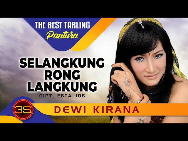 Dewi Kirana - Selangkung Rong Langkung class=