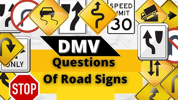 DMV Road Signs Test - Road Signs Practice permit Test