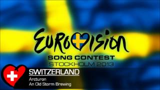 Arcturon - An Old Storm Brewing (Eurovision 2013 Switzerland)